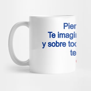 I think about you - Pienso en ti Mug